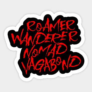 Roamer Wanderer Nomad Vagabond Sticker